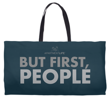 Load image into Gallery viewer, But First People Weekender Tote