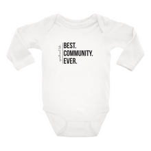 Load image into Gallery viewer, Best Community Ever Onesie