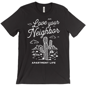 Love Your Neighbor Tee