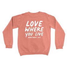 Load image into Gallery viewer, Love Where You Live Raglan Sweatshirt