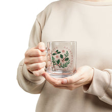 Load image into Gallery viewer, Glass Mug — 'Apartment Life' Floral 10oz Clear Coffee Cup