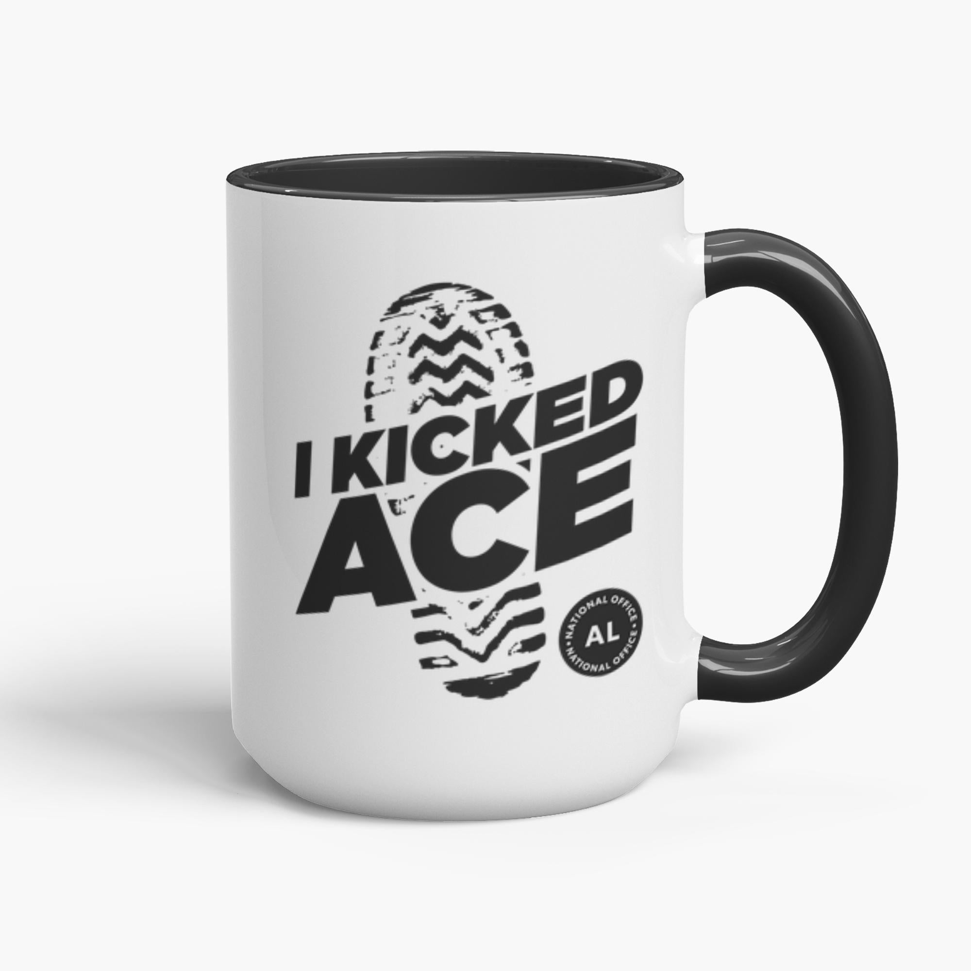 I Kicked ACE Mug – Apartment Life SWAG Store