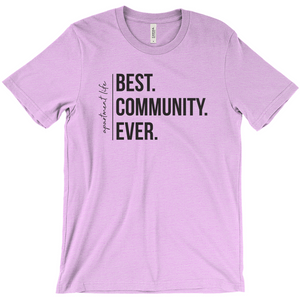 Best Community Ever T Shirt