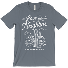Load image into Gallery viewer, Love Your Neighbor Tee