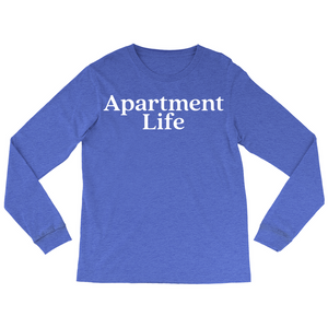 Apartment Life Long Sleeve T-Shirt
