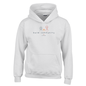 Build Community Succulents Youth Hoodie (multiple colors)